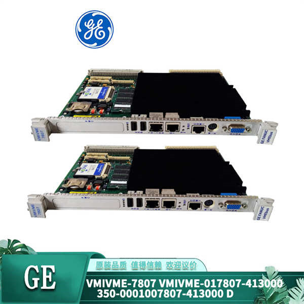 GE VMIVME-7807 VMIVME-017807-413000-350-0001007807-413000-D